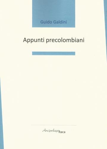 Appunti Precolombiani