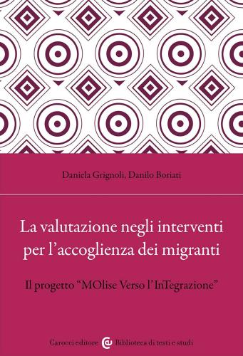 La Valutazione Negli Interventi Per L'accoglienza Dei Migranti. Il Progetto molise Verso L'integrazione