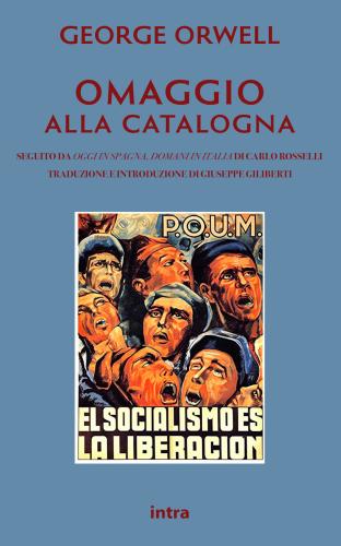 Omaggio Alla Catalogna-oggi In Spagna, Domani In Italia