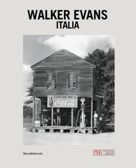 Walker Evans. Italia