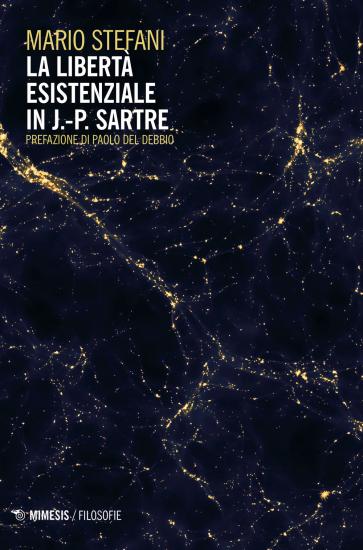 La libert esistenziale in J.-P. Sartre