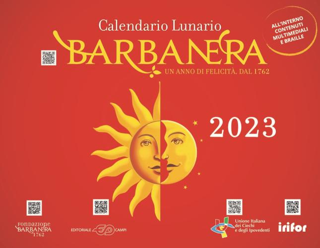 Barbanera. Calendario Lunario 2023. Ediz. Braille. Con Audio