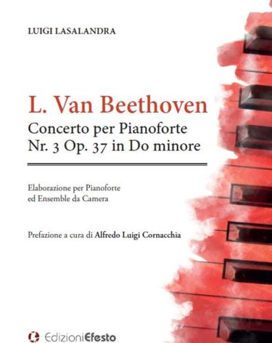 Concerto Per Pianoforte Nr. 3 Op. 37 In Do Minore