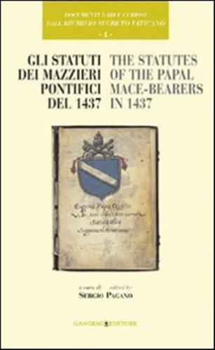 Documenti Rari E Curiosi Dell'archivio Segreto Vaticano. Vol. 1