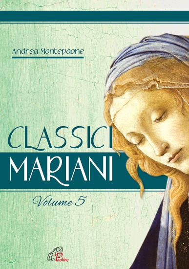 Classici mariani. Vol. 5