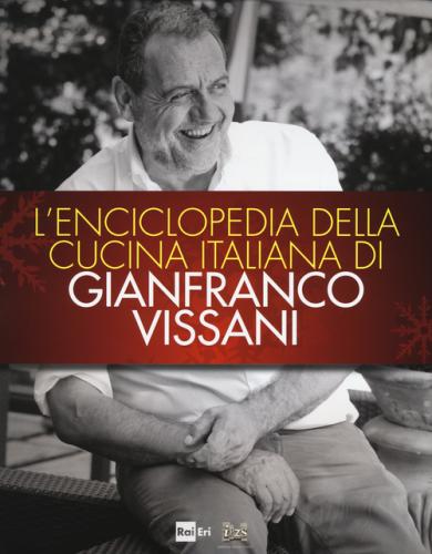 L'enciclopedia Della Cucina Italiana
