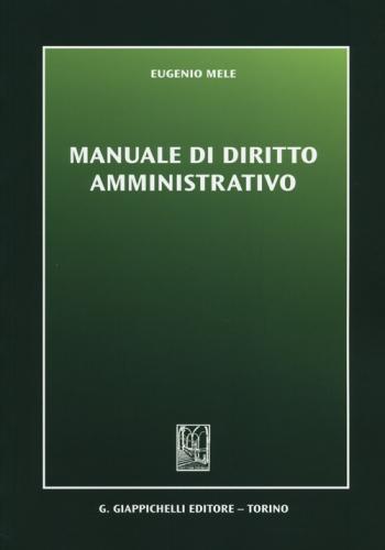Manuale Di Diritto Amministrativo