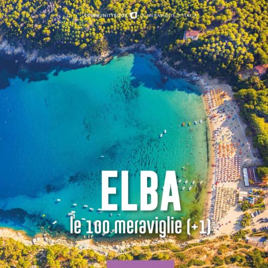 Elba, le 100 meraviglie (+1)