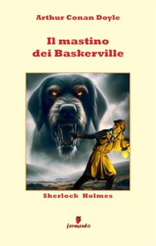 Sherlock Holmes. Il Mastino Dei Baskerville
