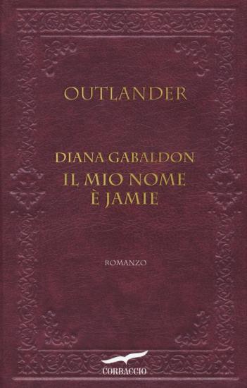 Il mio nome  Jamie. Outlander