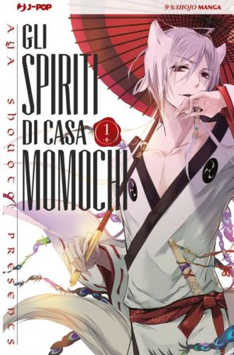 Gli Spiriti Di Casa Momochi. Vol. 1