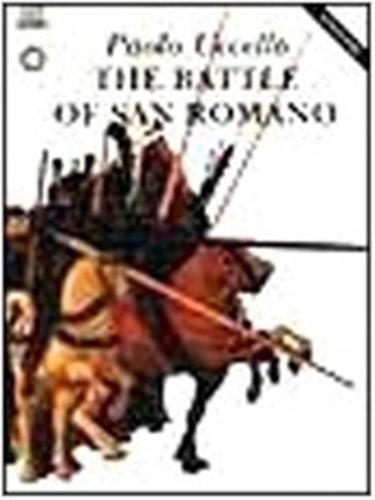 Paolo Uccello. The Battle Of San Romano. Ediz. Inglese