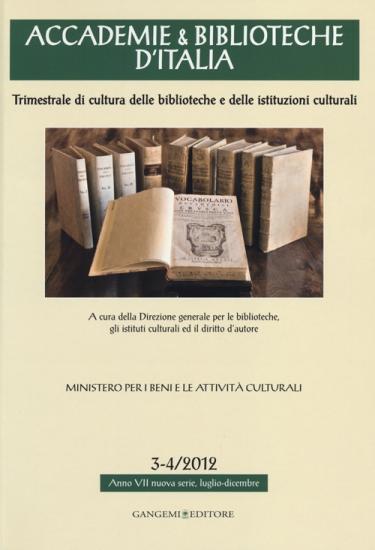 Accademie & biblioteche d'Italia (2012) vol. 3-4