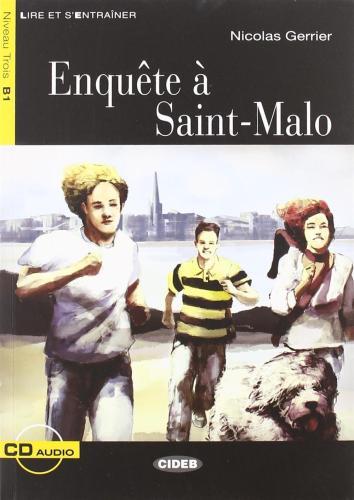 Enqute A Saint-malo. Con Cd Audio