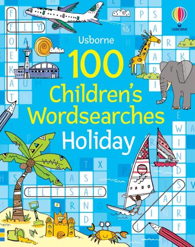 100 Children's Wordsearches: Holiday. Ediz. A Colori