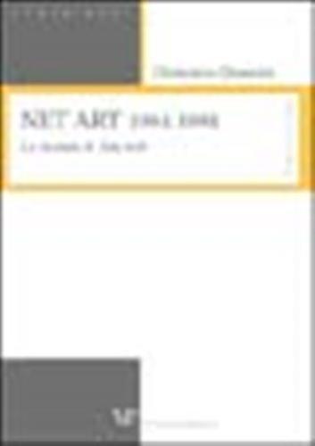 Net Art 1994-1998. La Vicenda Di Ada'web