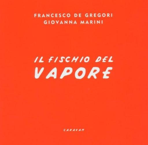 Il Fischio Del Vapore (kiosk Mint Edition)