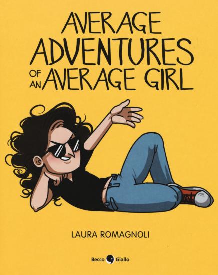 Average adventures of an average girl