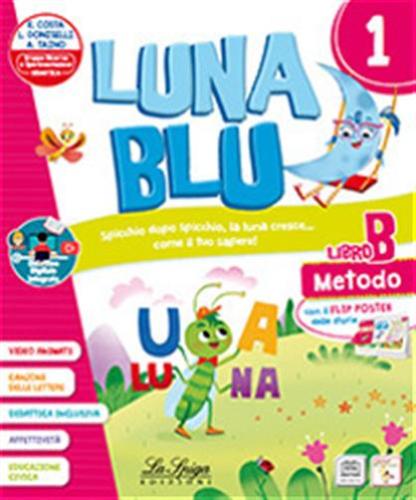 Luna Blu. 3 Per La Scuola Elementare. Con E-book. Con Espansione Online