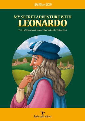 My Secret Adventure With Leonardo