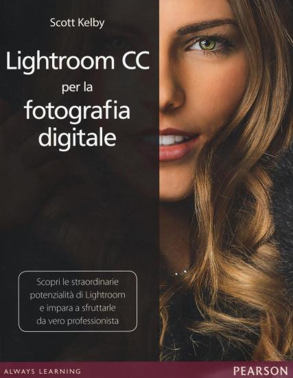 Lightroom CC per la fotografia digitale