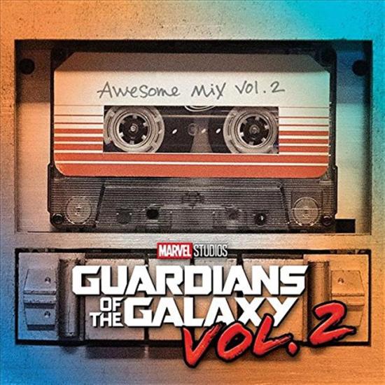 Guardians Of The Galaxy 2: Awesome Mix Vol. 2