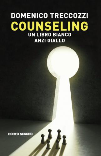 Counseling. Un Libro Bianco, Anzi Giallo