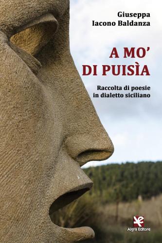 A Mo' Di Puisa. Raccolta Di Poesie In Dialetto Siciliano