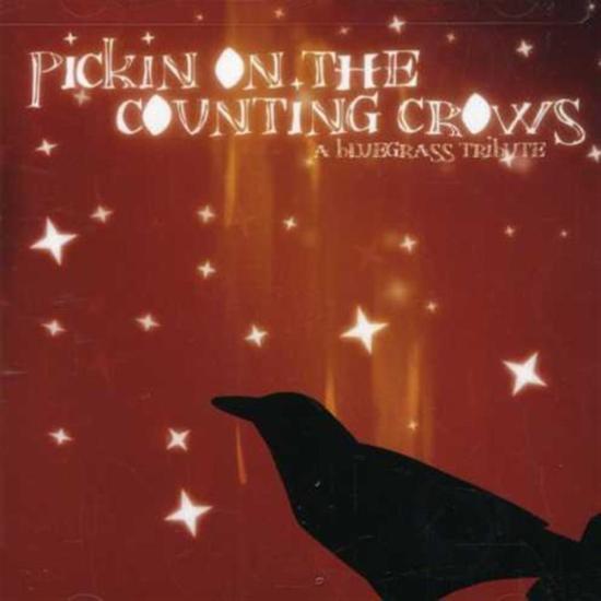 Pickin' On The Counting Crows / Various