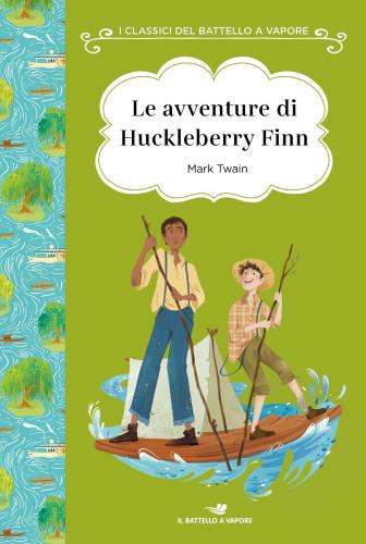 Le Avventure Di Huckleberry Finn. Ediz. Ad Alta Leggibilit