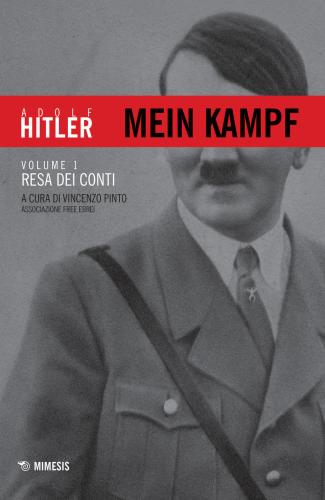 Mein Kampf. Vol. 1