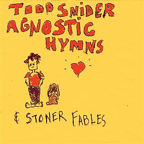 Agnostic Hymns & Stoner..