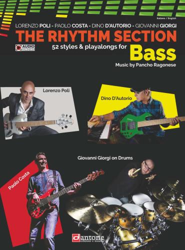 The Rhythm Section. Bass. 52 Styles & Playalong For Bass. Metodo. Ediz. Bilingue. Con File Audio Per Il Download