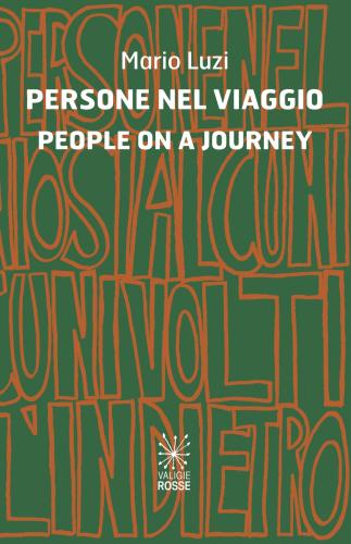 Persone Nel Viaggio-people On A Journey. Ediz. Bilingue