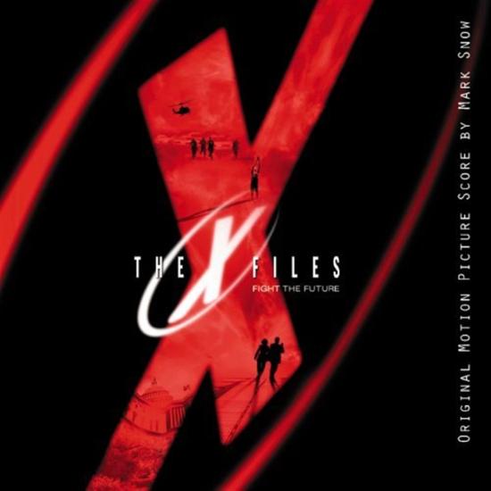The X Files: Fight The Future - Original Score