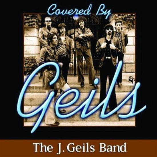 Covered By Geils