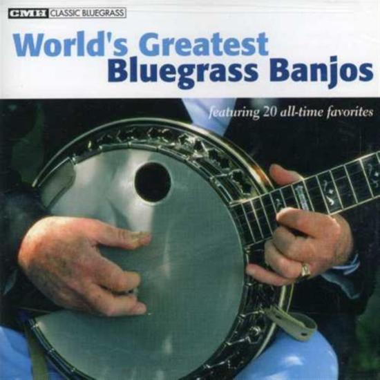 World's Greatest Bluegrass Banjos / Various