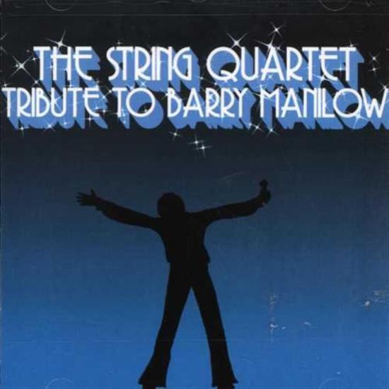 String Quartet Tribute To Barry Manilow (The) / Various