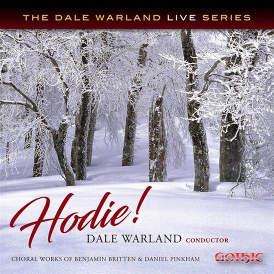Hodie!: Choral Works Of Benjamin Britten & Daniel Pinkham