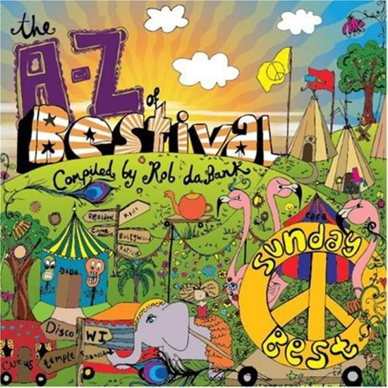 A-Z Of Bestival 2007 (The) / Various