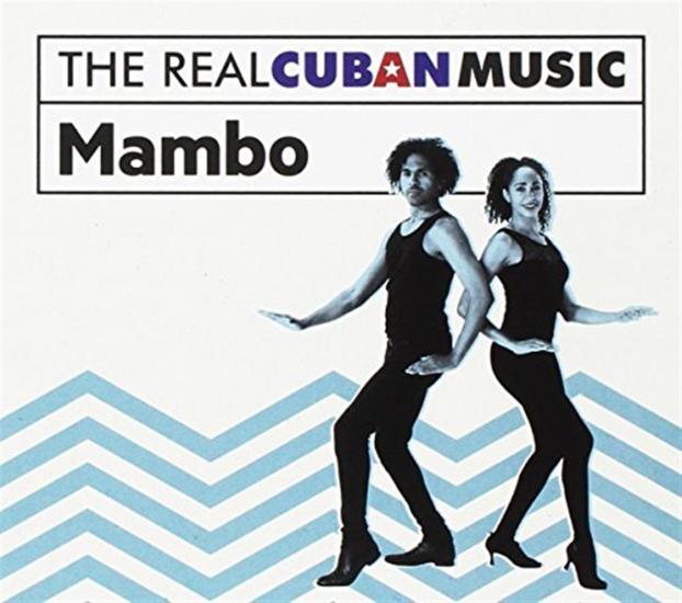 Real Cuban Music (The): Mambo / Various