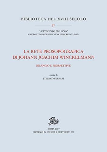 La Rete Prosopografica Di Johann Joachim Winckelmann. Bilancio E Prospettive