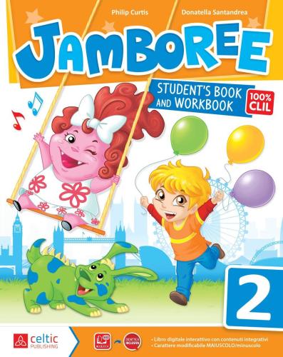Jamboree. Per La Scuola Elementare. Con E-book. Con Espansione Online. Vol. 2