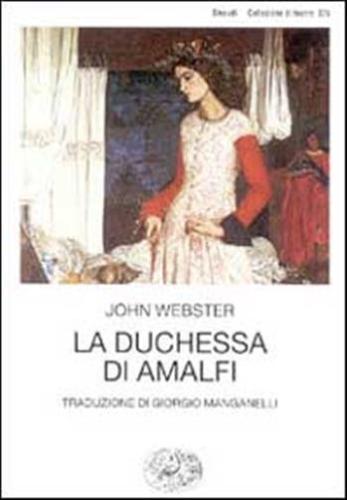 La Duchessa Di Amalfi
