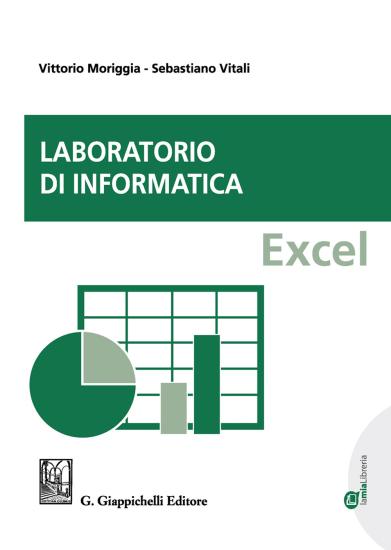 Laboratorio di informatica. Excel