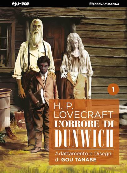 L'orrore di Dunwich da H. P. Lovecraft. Vol. 1