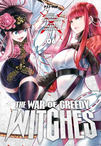The War Of Greedy Witches. Vol. 6