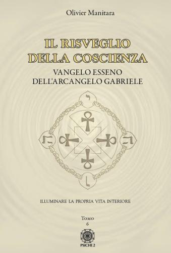 Vangelo Esseno Dell'arcangelo Michele. Vol. 6