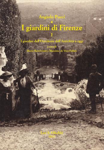 I Giardini Di Firenze. Ediz. Illustrata. Vol. 1