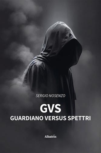 Gvs: Guardiano Versus Spettri